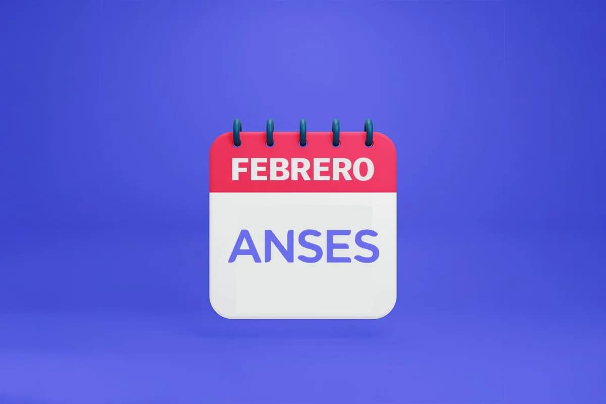 Modificaciones en el Calendario de Pagos de ANSES para Febrero: Conoce las Fechas Actualizadas